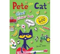 Kimberly Dean James Dean Pete the Cat Giant Sticker Book (Tascabile)