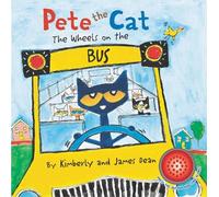 Kimberly Dean James Pete the Cat: The Wheels on the Bus Sound (Libro di cartone)