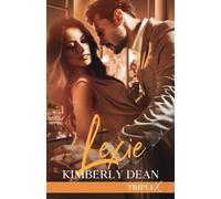 Kimberly Dean Lexie (Tascabile) Triple X