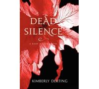 Kimberly Derting Dead Silence (Tascabile) Body Finder