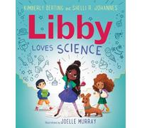 Kimberly Derting Shelli R. Johannes Libby Loves Science (Copertina rigida)