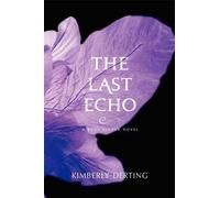 Kimberly Derting The Last Echo (Tascabile) Body Finder