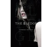 Kimberly Derting The Pledge (Copertina rigida) Pledge Trilogy