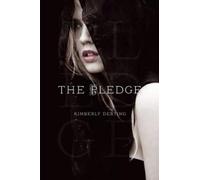 Kimberly Derting The Pledge (Tascabile) Pledge Trilogy