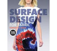 Kimberly Irwin Surface Design for Fabric (Mixed Media Product)