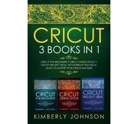 Kimberly Johnson Cricut (Tascabile)