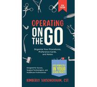 Kimberly K Xaisongkham Operating On The Go (Tascabile)