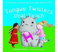 Kimberly Karzen Tongue Twisters that Teach (Copertina rigida)