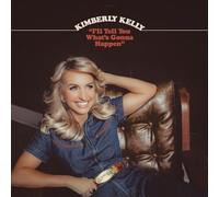 Kimberly Kelly "I'll Tell You What's Gonna Happen" (Vinyl LP) 12" Album