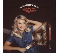 Kimberly Kelly "I'll Tell You What's Gonna Happen" (Vinyl LP) 12" Album