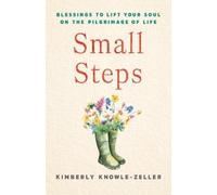 Kimberly Knowle-Zeller Small Steps (Tascabile)