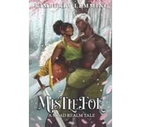 Kimberly Lemming Mistlefoe (Tascabile) Mead Mishaps