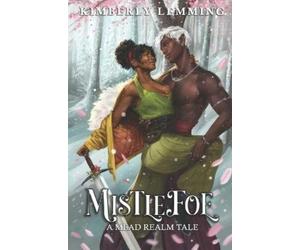 Kimberly Lemming Mistlefoe (Tascabile) Mead Mishaps