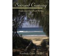 Kimberly Lilith Phelps Second Coming (Tascabile)