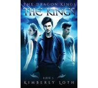 Kimberly Loth The Kings (Tascabile)