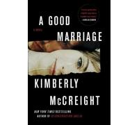 Kimberly McCreight A Good Marriage (Tascabile)