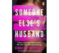 Kimberly McCreight Someone Else's Husband (Tascabile) (PRESALE 28/01/2027)