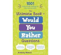 Kimberly McLeod The Ultimate Book of Would You Rather Questions (Tascabile)