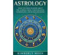 Kimberly Moon Astrology (Copertina rigida)