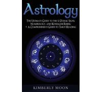 Kimberly Moon Astrology (Copertina rigida)
