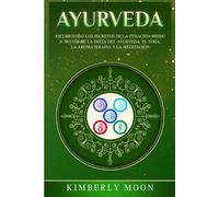 Kimberly Moon Ayurveda (Tascabile)