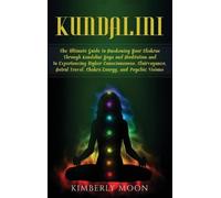 Kimberly Moon Kundalini (Copertina rigida)