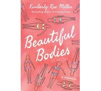 Kimberly Rae Miller Beautiful Bodies (Tascabile)