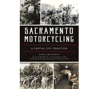 Kimberly Reed Edwards Sacramento Motorcycling (Tascabile)
