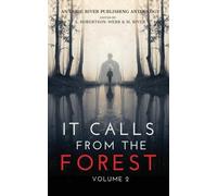Kimberly Rei Syd Richardson Donna J W Munro It Calls From The Forest (Tascabile)