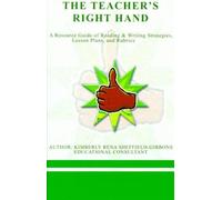 Kimberly Rena Sheffield-Gibbons The Teacher's Right Hand (Copertina rigida)