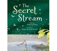 Kimberly Ridley The Secret Stream (Copertina rigida)