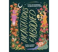 Kimberly Rodriguez Incantations Embodied (Tascabile)