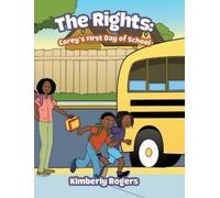 Kimberly Rogers The Rights (Copertina rigida)