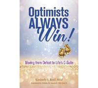 Kimberly S. Reed Optimists Always Win (Tascabile)
