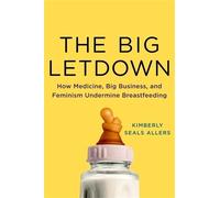 Kimberly Seals Allers The Big Letdown (Copertina rigida)