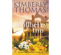 Kimberly Thomas The Willberry Inn (Tascabile) Oak Harbor