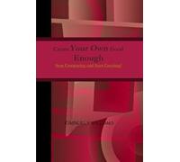 Kimberly Williams Create Your Own Good Enough (Tascabile)