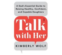 Kimberly Wolf Talk with Her (Tascabile)