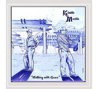 Kimble & Martin - Walking With Grace