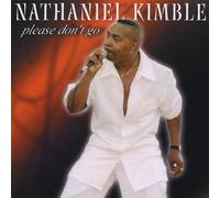 Kimble, Nathaniel - Please Don't Go