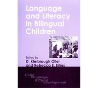 Kimbrough Oller Language and Literacy in Bilingual Children (Tascabile)
