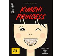 Kimchi Princess: Koreans cook it better