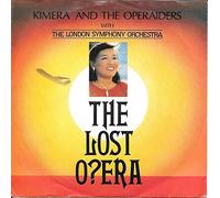 KIMERA AND THE OPERAIDERS - LOST OPERA 7 INCH (7" VINYL 45) GERMAN RED BUS 1984