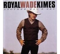 Kimes,Royal Wade - Another Man'S Sky