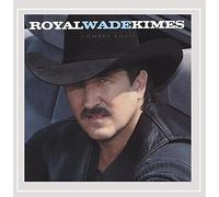 Kimes, Royal Wade - Cowboy Cool