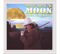 Kimes, Royal Wade - Hangin' Around The Moon