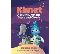 Debbie Muñoz de Cote Kimet (Tascabile) Kimet Adventures
