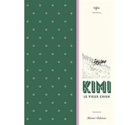Kimi le vieux chien