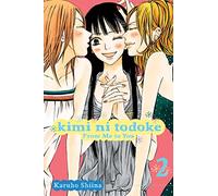 Kimi ni Todoke: From Me to You, Vol. 2 – Simon & Schuster