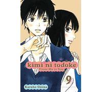 Kimi ni Todoke: From Me to You, Vol. 9 (Kimi ni Todoke: From Me To You)